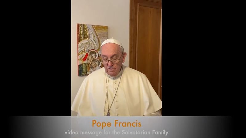 Video-Grußbotschaft von Papst Franziskus an die salvatorianische Familie